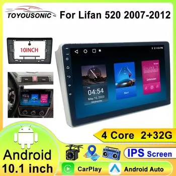 Автомобильный радиоприемник, мультимедийный видеоплеер для LIFAN 520 2007-2012 10,1-дюймовый беспроводной Carplay Android Auto GPS навигация стерео головное устройство 4 core 1GB+32GB carplay