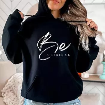 Be Original Hoodie Aesthetic Hoodie Be You Sweatshirt Mental Health Tee Trendy Hoodie Self Love Hoodie Unisex Aesthetic Tops M чёрный