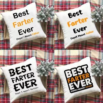 Best Father Ever Oops I Meant Father Room Soft Pillowcase Bedroom Party Decoration Housewarming Fatherr s Day Pillow Cushion M