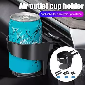 Car Organizer Car Dirnks Holder Cup Holder Car Air Air Bottle Cup Cup Holder Vent Adjustable Mount Conditioner Drink Stand H2s3