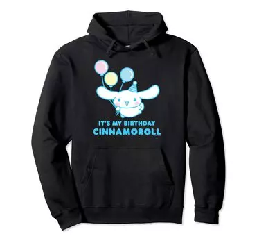 Cinnamoroll толстовка с капюшоном на мой день рождения, это