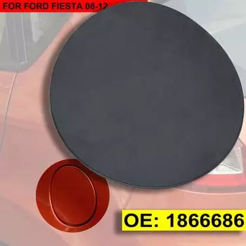 Для Ford Fiesta MK7 2008-2012 крышка топливного бака для бензина, откидная крышка масляного бака, крышка бензобака 1866686 2009 2010 2011 08 09 10 11 12