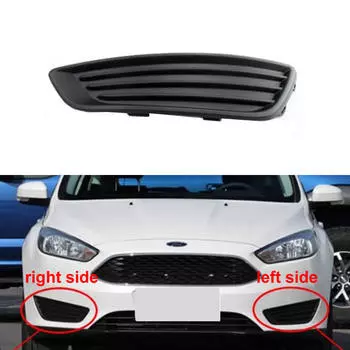 Для Ford Focus 2015 2016 2017 Крышка противотуманной фары Корпус противотуманной фары Решетка переднего бампера Крышка фары дальнего света Нет 1PCS left side