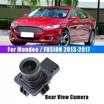 Для Ford Mondeo/FUSION CC 2013-2017 камера заднего вида обратная резервная камера помощи при парковке DS7T-19G490-DB ES7Z-19G490-A