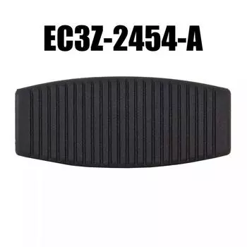 Для Ford Super Duty Накладка на педаль тормоза EC3Z2454A EC3Z-2454-A Замена