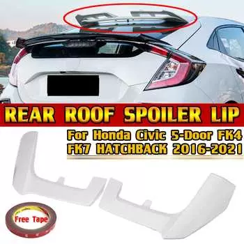 Для Honda Civic 5 Door FK4 FK7 HATCHBACK 2016-2021 Задний спойлер багажника Lip 4 цвета Автомобильный задний спойлер на крышу крыла Lip Body Kit красный