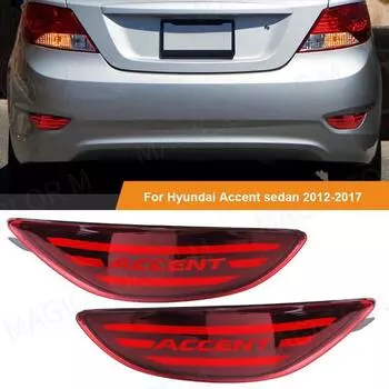 Для Hyundai Accent 2012 2013 2014 2015 2016 2017 светодиодный отражатель заднего бампера стоп-сигнал поворотник противотуманная фара автомобильные аксессуары For Accent Hatchback