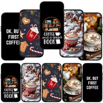 для iPhone 16 15 Xiaomi Redmi Note 13 12 11 Pro Max X 9 14 Plus XR Samsung Galaxy S24 S23 Huawei OPPO OK But First Coffee Christmas Book Phone Case for Redmi 12C аэро