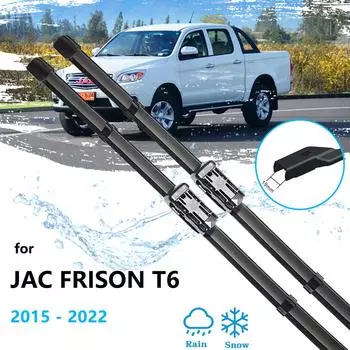 Для JAC Shuailing Frison T6 2015 ~ 2022 щетки переднего стеклоочистителя резак 20 20 сменные аксессуары для автомобиля высокая очистка LHD