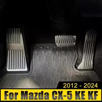 Для Mazda CX-5 CX5 CX 5 KE KF 2012-2024 2024 2024 Автомобильная педаль газа, топлива, акселератора, педали тормоза, сцепления, нескользящие накладки