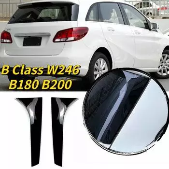 Для Mercedes Benz B Class W246 B180 B200 глянцевый черный боковой спойлер на заднее окно крыло 2012-2018 ABS спойлер багажника Canard Splitter