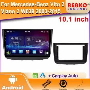 Для Mercedes-Benz Vito 2 Viano 2 W639 2003 - 2015 Android Auto Radio Car Multimedia Stereo Carplay Navi Car Camera Screen 4 core 1GB+32GB carplay