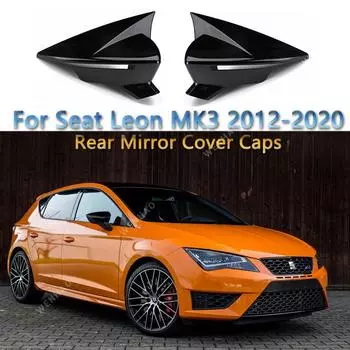 Для Seat Leon MK3 MK3.5 5F 2 шт. глянцевая крышка зеркала заднего вида, накладка в виде ракушки, рамка Leon ST SC FR Cupra Gloss Black