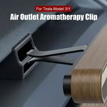 Для Tesla Model Y Model 3 Highland Air Outlet Ароматерапевтический зажим для электромобиля Аксессуары для салона автомобиля чёрный