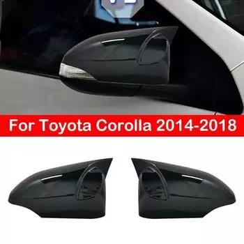 Для Toyota Corolla 2014 2015 2016 2017 2018 автомобильное боковое зеркало заднего вида, крышка крыла, внешняя наклейка, дверь, чехол заднего вида, отделка