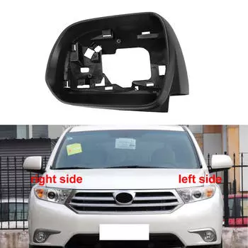 Для Toyota Highlander 2009 2010 2011 2012 2013 2014 Автомобильные аксессуары Рамка зеркала заднего вида Боковые зеркала заднего вида Крышка 1PCS left side