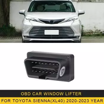 Для Toyota Sienna XL40-2023 автомобиль OBDII автоматический контроллер открывания окон с электроприводом, автоматическое устройство стеклоподъемника For Sienna 20-23