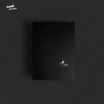 EPIK HIGH - Альбом Pump