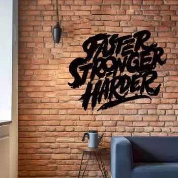 Faster Stronger Harder Metal Wall Art Inspirational Quote for Office Motivational Wall Decor Perfect Gift for Motivation светло-серый