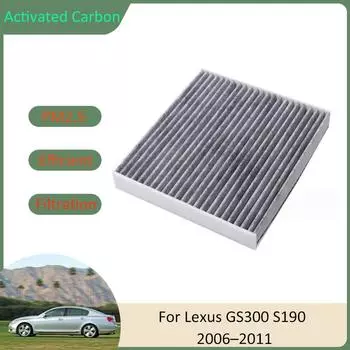 Фильтр кондиционера для Lexus GS 350 450H 460 GS300 S190 MK3 2006 2007 2008 2009 2010 2011 Активированный уголь Авто Гаджеты Автомобиль