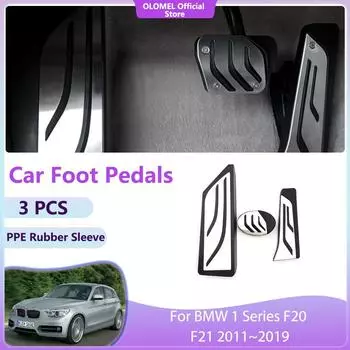For BMW 1 Series F20 F21 2011~2019 Car Foot Pedals Accessories Fuel Brake Pad Non-slip No Drilling Alloys Covers Parts Gas Pedal