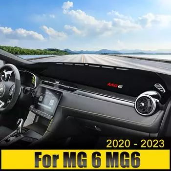Для MG 6 MG6 PHEV 2020 2024 2024 2024 приборная панель автомобиля избегает света коврик для приборной платформы чехол для стола анти-УФ коврик нескользящие ковры
