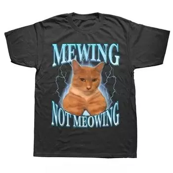 Футболка Mewing Not Meowing с милыми котами и забавным графическим принтом, мягкая хлопковая футболка унисекс с круглым вырезом, топы, размеры ЕС, женская и мужская одежда, футболка S чёрный
