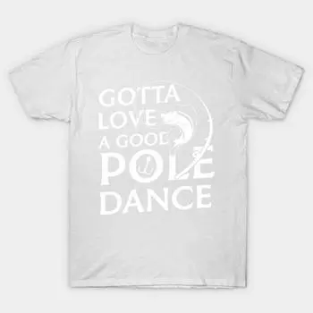 Футболка женская Gotta Love A Good Pole Dance Harajuku Print Kawaii футболка летняя женская футболка с коротким рукавом топ футболка S розовый