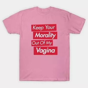 Футболка женская Pro Choice Keep Your Morality Harajuku Print Kawaii футболка летняя с коротким рукавом женская футболка топ футболка S