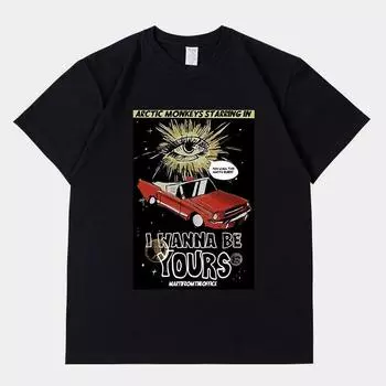 Футболки Arctic Monkeys North American Tour I Wanna Be Yours Одежда Топы футболка унисекс WoUnisex хип-хоп ретро футболка большого размера