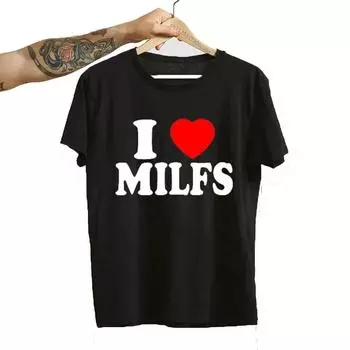 Футболки с принтом «I Love MILFS I Heart Hot Moms» Унисекс Повседневная футболка с коротким рукавом Модные футболки Harajuku L