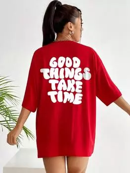 Good Things Take Time Art Letter T Shirts Women Fashion Cotton Tops O-Neck Casual Tee Shirt Summer Comfortable Sportswear S