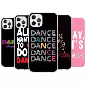 Чехол для телефона I Love Dance для Apple iPhone 11 12 13 15 14 Pro 7 XR X XS Max 8 Plus + Mini SE с индивидуальным принтом, мягкий чехол iPhone 13 Pro