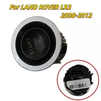 Ignition Switch Push Button LR023490 For Land Rover LR2 2008-2012 Accessories
