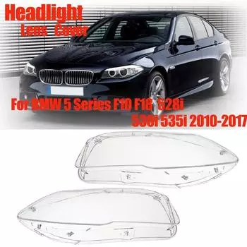 Крышка объектива передней фары автомобиля для BMW 5 серии F10 F18 528i 530i 535i 2010-2017, автомобильный корпус, крышка фары, прозрачный абажур Left