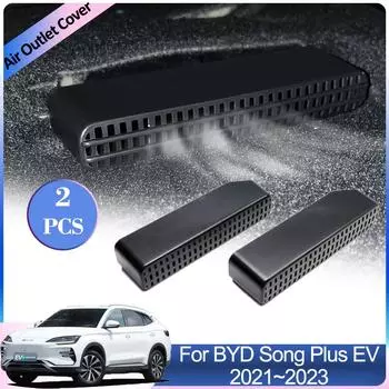 Крышки воздухозаборников для BYD Song Plus EV 2024 2024 2024 Под задними сиденьями Вентиляция кондиционера Выхлопные трубы Аксессуары для интерьера