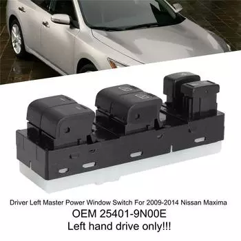 LH Driver Side Master Power Window Switch 254019N00E For Nissan Maxima 2009-2014