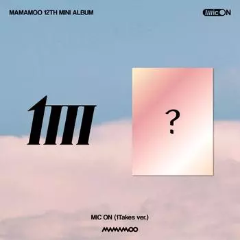 MAMAMOO [Микрофон включен] 12-й мини-1 дубль 1TAKES