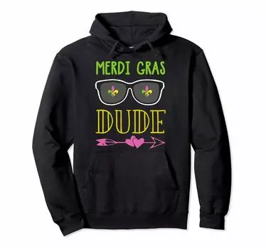 Mardi Gras Dude New Orleans Beads Party Nola Funny Squad Hoodie