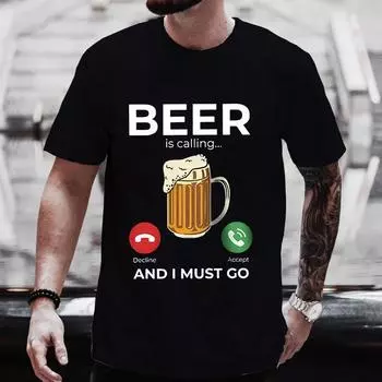 Мужская футболка Beer Is Calling I Must Go Печатные графические футболки свободного покроя Уличная одежда Смешная одежда для мужчин Летние топы с коротким рукавом S бежевый