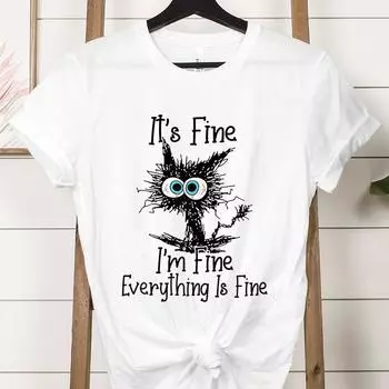 Новые футболки с принтом Cat It s Fine I m Fine, модная футболка унисекс с короткими рукавами, летняя повседневная футболка XXS чёрный