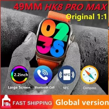 Оригинальные умные часы Hk8 Pro Max для мужчин, серия 8, 49 мм, 2,2 дюйма, экран RTAE с высокой частотой обновления, NFC-компас, игровые умные часы для Apple iPhone With Original Box