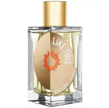 Парфюмированная вода Etat Libre D Orange Like This 100 Ml