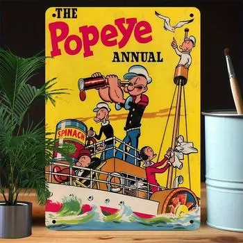 Popeye Vintage Iron Metal Sign Wall Art Универсальный праздничный декор для садового кафе Ретро юмористический алюминиевый настенный подвесной светильник Идеальный подарок 20x30cm шоколадный
