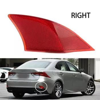 Правый отражатель заднего правого бампера для Lexus IS250 2014-2015 IS350 IS300 16-20