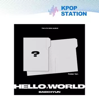 [Предзаказ] BAEKHYUN - 4TH MINI ALBUM [Hello, World] (Папка Вер.)