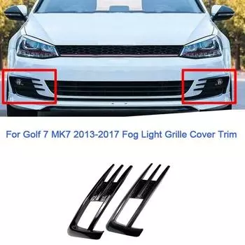 Решетки противотуманных фар переднего бампера для Golf 7 MK7 2014 2015 2016 2017 2018 Противотуманные фары Крышка для бровей Black 2013-2016