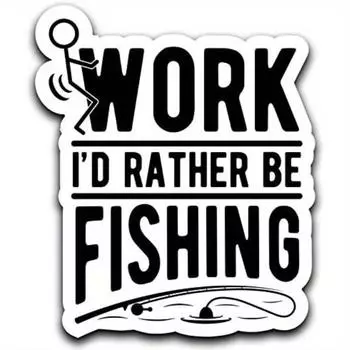 Screw Work, I d Rather Be Fishing Decal Sticker Car Truck Van Bumper Window Laptop Cup Wall 1pc
