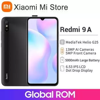 Xiaomi Redmi 9A Смартфон Redmi 9A 9 A MTK Helio G25 Octa Core Imaging Office Прямая трансляция eSports Игры 6.53 DotDrop Дисплей 4GB+64GB чёрный