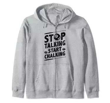 Stop Talking Start Chalking Бильярдный кий Снукер 8 Ball Толстовка с капюшоном на молнии серый